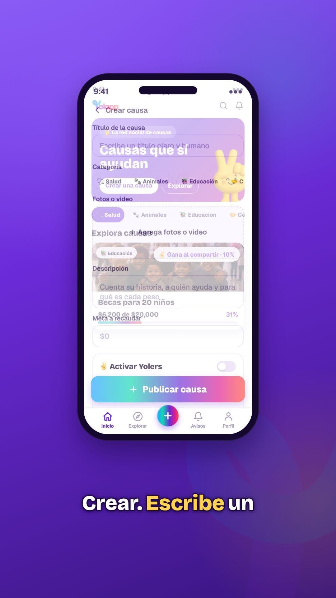 Crea tu causa y activa Yolers
